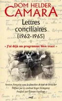 Lettres concilaires 1962/1964 vol1