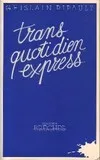 Transquotidien express (Brèches) [Paperback] Ripault, Ghislain