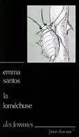 La Loméchuse (éd. poche)