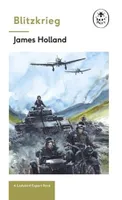 James Holland Blitzkrieg /anglais