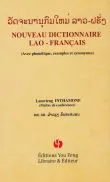 Nouveau dictionnaire lao-français - avec phonétique, exemples et synonymes, avec phonétique, exemples et synonymes