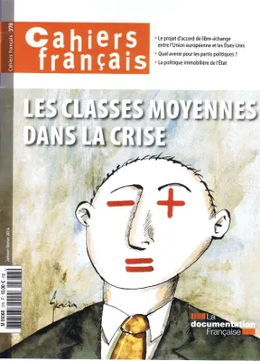 Cahiers français, n  378 : Les classes moyennes dans la crise