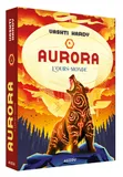 3, Aurora. Vol. 3. L'ours-monde