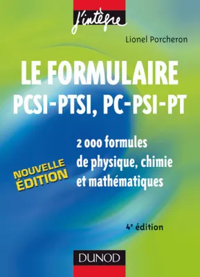 Le formulaire PCSI-PTSI, PC-PSI-PT - 4ème édition
