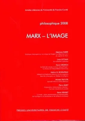 Philosophique, année 2008, Marx-L'image