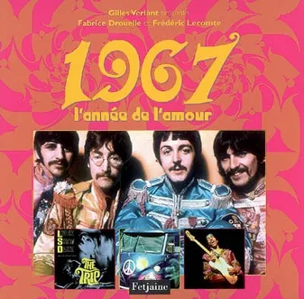 1967, l'année de l'amour