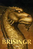 Eragon, légendes d'Alagaësia, 3, Brisingr