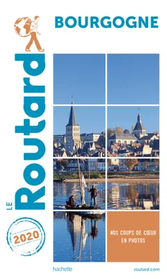 Guide du Routard Bourgogne 2020