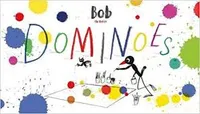 Bob the Artist: Dominoes /anglais