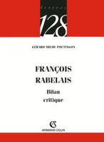 François Rabelais - Bilan critique, Bilan critique
