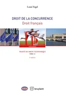 1, Traité de droit économique, Droit de la concurrence - Droit français