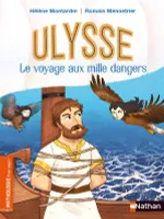 Ulysse, Le voyage aux mille dangers