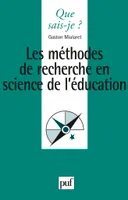 Les méthodes de recherche en sciences de l'éducation