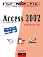 Access 2002 - Notions de base, notions de base