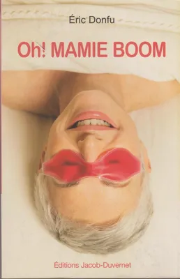 Oh ! Mamie-boom