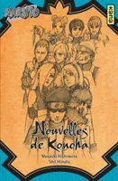 Naruto - romans - Tome 8 - Nouvelles de Konoha