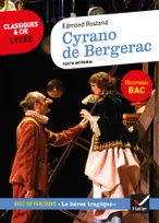 Cyrano de Bergerac, suivi d'un parcours sur le héros au théâtre