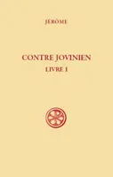 CONTRE JOVINIEN - LIVRE I (SC 637)