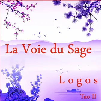La Voie du Sage - Tao II