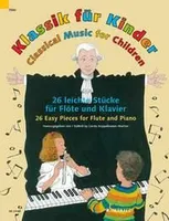 Musique classique pour les enfants, 26 pièces faciles. flute and piano.