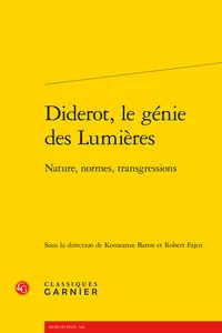 Diderot, le génie des Lumières, Nature, normes, transgressions