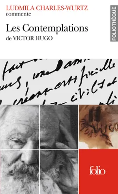 Les Contemplations de Victor Hugo (Essai et dossier)