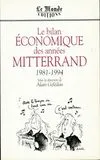 Le bilan économique des année MITTERRAND 1981-1993, 1981-1994