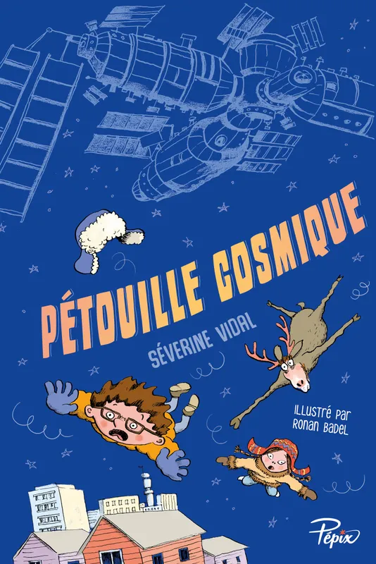 Livres Jeunesse de 6 à 12 ans Premières lectures Pétouille cosmique Séverine Vidal