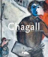 Chagall, de la poésie à la peinture / exposition, Landerneau, Fonds Hélène & Edouard Leclerc pour la