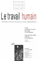 Le travail humain 2004 - vol. 67 - n° 1, Temps et activités de travail : hommage à Yvon Queinnec (1)
