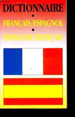 Dictionnaire Français Espagnol [Paperback] Collectif