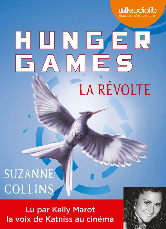 Hunger Games III - La Révolte, Livre audio 1 CD MP3 - 674 Mo Suzanne Collins