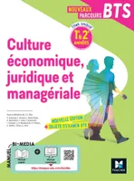 Nouveaux Parcours -  Culture économique juridique et managériale (CEJM)  BTS 1re & 2e années - 2022