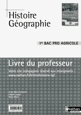 Histoire et Géographie 1re BAC Pro 3 ans Agricole Livre du professeur Livre du professeur