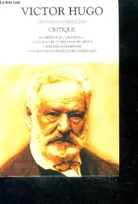 OEuvres complètes / Victor Hugo, Critique - La préface de "Cromwell", Littérature et philosophie mêlées, William Shakespeare, Proses philosophiques des années 60-65