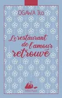 Le restaurant de l'amour retrouvé, Roman