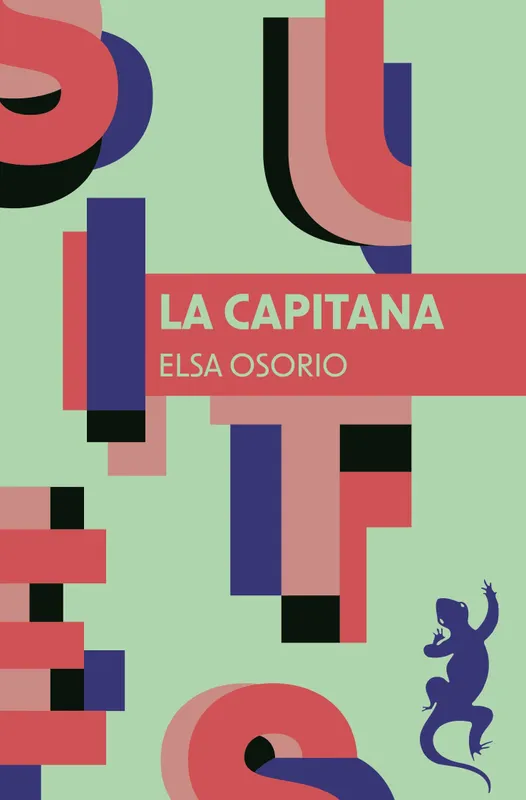 Livres Littérature et Essais littéraires Romans contemporains Etranger La Capitana Elsa Osorio