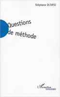 Questions de méthode, Une critique de la connaissance pour les sciences de la communication