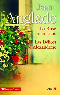 La Rose et le lilas - Les Délices d'Alexandrine