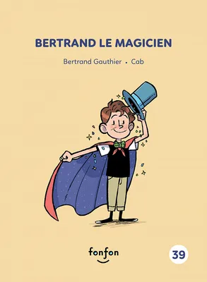 Bertrand le magicien, Collection histoires de lire