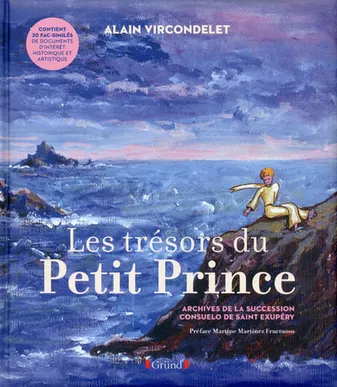 Les trésors du Petit Prince,  Archives de la succession Consuelo de Saint-Exupéry
