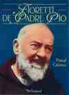 Fioretti de Padre Pio, pastorale catéchuménale en Europe aujourd'hui