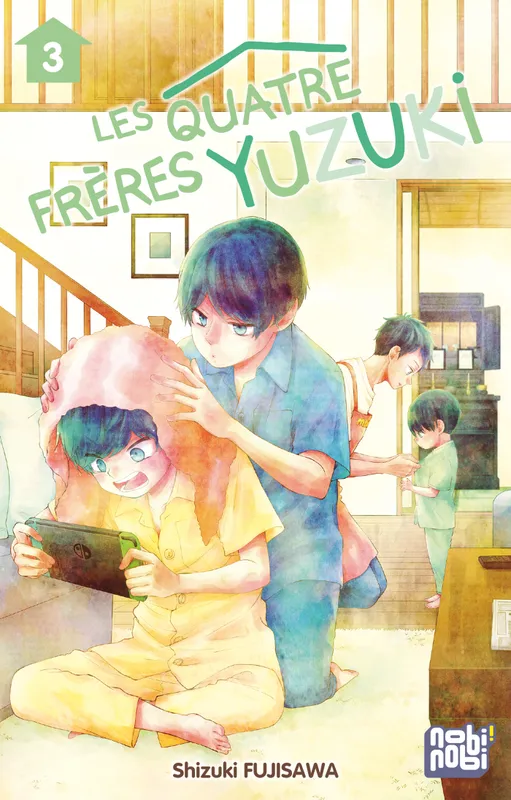 Livres Mangas Shôjo 3, Les quatre frères Yuzuki T03 Shizuki Fujisawa