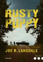 Rusty Puppy, Roman