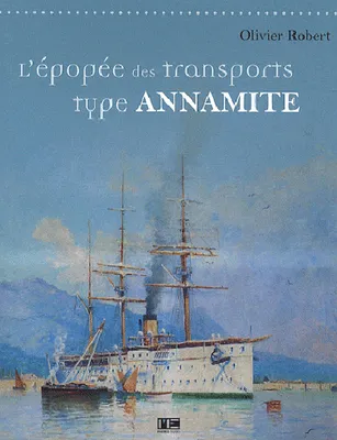 Epopee Des Transports Type Annamite