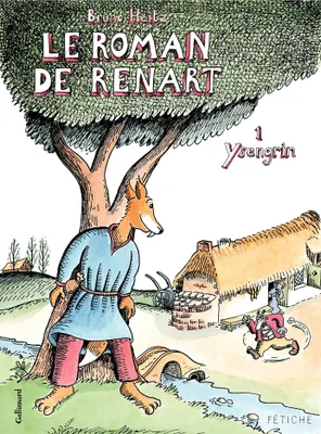 Le Roman de Renart (Tome 1) - Ysengrin
