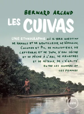 Les Cuivas, une ethnographie - Où il sera question de hamacs