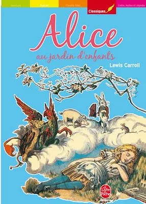 Alice au jardin d'enfants - Texte intégral