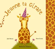 Le monde animaginaire, Jeanne la Girafe