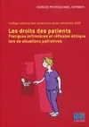 Les droits des patients, Pratiques infirmières et réflexion éthique lors de situations palliatives.